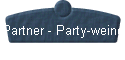  Partner - Party-weine 